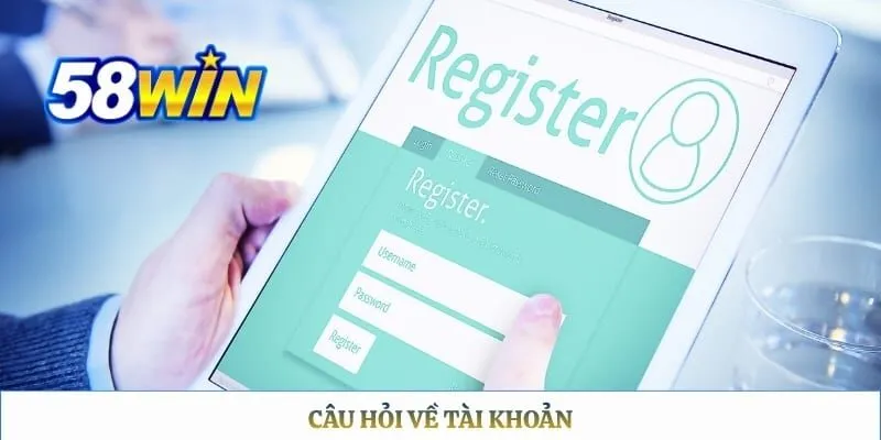 Câu hỏi về tài khoản
