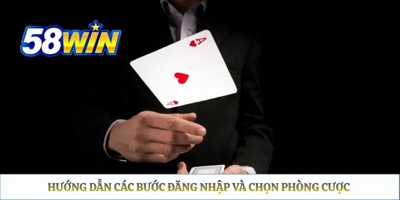 Hướng dẫn các bước đăng nhập và chọn phòng cược trên điện thoại và máy tính