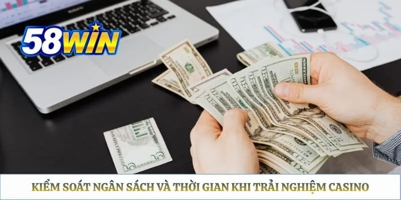 Kiểm soát ngân sách và thời gian khi trải nghiệm casino trực tuyến