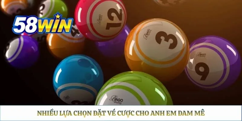 Nhiều lựa chọn đặt vé cược cho anh em đam mê